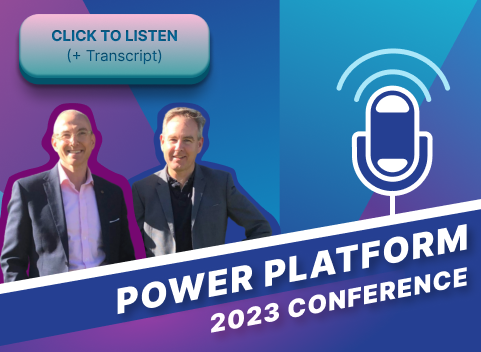 Power Platform Conference 2023 podcast